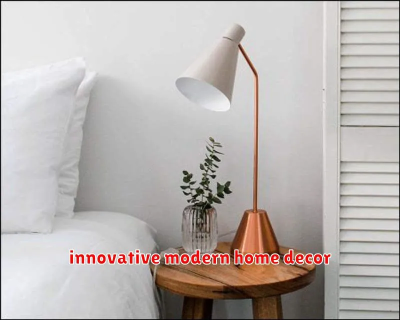 innovative modern home decor