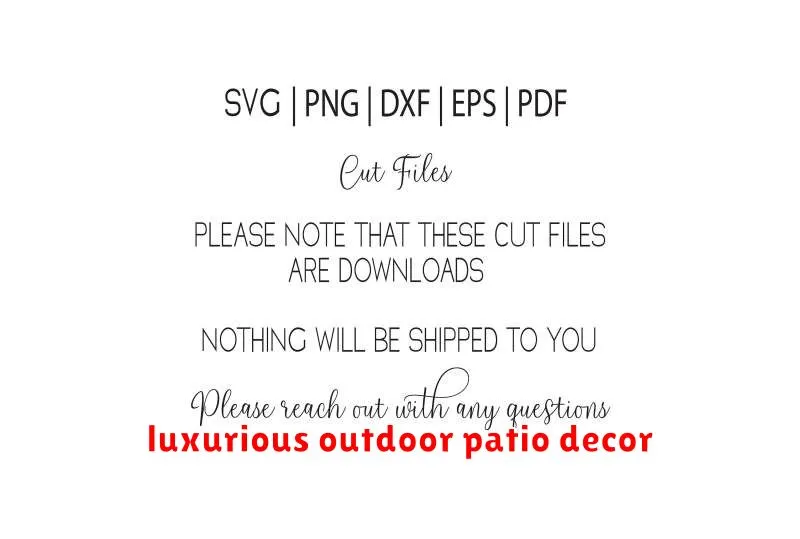 luxurious outdoor patio decor