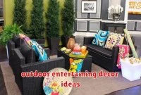outdoor entertaining decor ideas